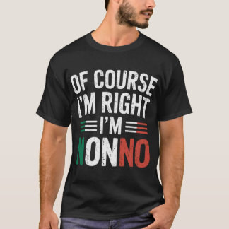 IK Ben Nonno Italiaanse Opa Nonno Grootvader T-shirt