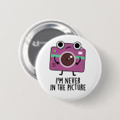 Ik ben nooit in het Afbeelding grappige camerakop. Ronde Button 5,7 Cm (Voorkant /achterkant)