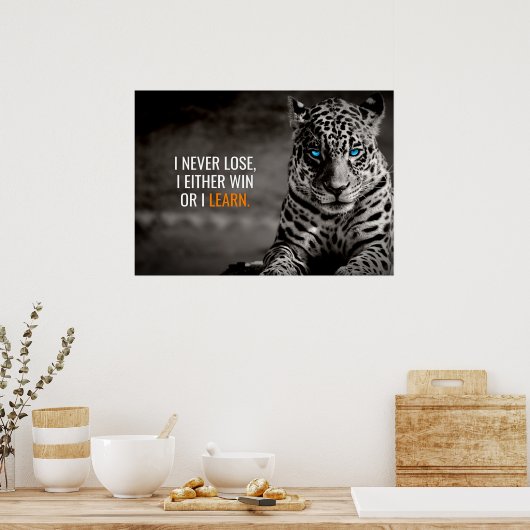 Ik ben nooit Motivatie Poster van de Leopard van h (Keuken)