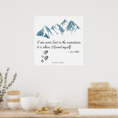 Ik ben nooit verloren in de bergen, het is waar... poster (Keuken)