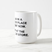 Ik ben nu op een goede plek koffiemok (Voorkant rechts)