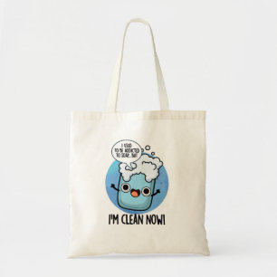 Ik ben nu schoner, grappig geadviseerd aan de soap tote bag
