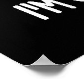 Ik ben nu schoner, grappig toegewijd aan zeep Pun  Poster (Hoek)