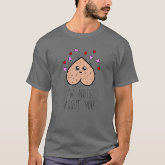 Ik ben Nuts over jullie Naughty Valentijnse Costum T-shirt