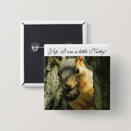 Ik ben Nutty Humoureuzeneekhoorn Button (Voorkant /achterkant)