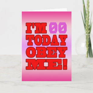 Ik ben - Obey me! Funny Customize Birthday Sjabloo Kaart