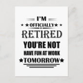 Ik ben officieel gepensioneerd met grappige pensio briefkaart (Voorkant)