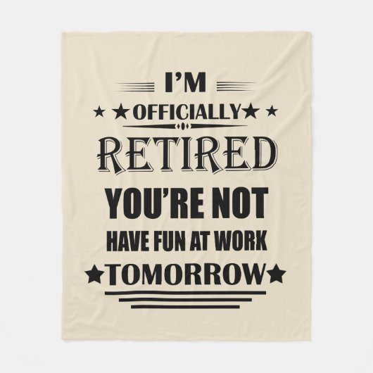 Ik ben officieel gepensioneerd met grappige pensio fleece deken (Voorkant)