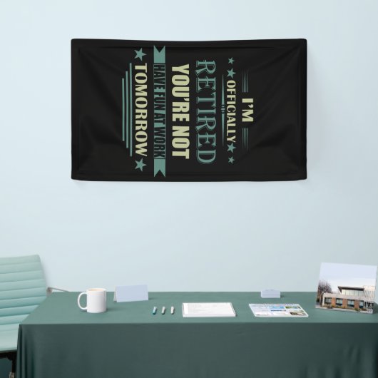 Ik ben officieel gepensioneerd met grappige pensio spandoek (Beurs)