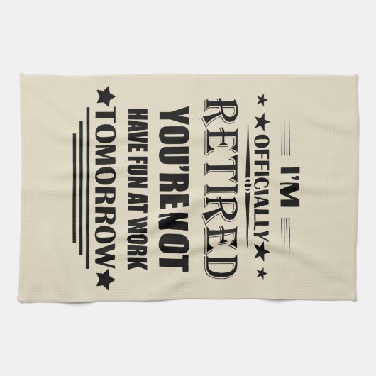 Ik ben officieel gepensioneerd met grappige pensio theedoek (Horizontaal)