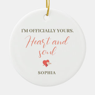 Ik ben officieel van jou, hart en ziel – Persoonli Keramisch Ornament