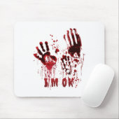 Ik ben OK Bloody Hand Blood Splatter Zombie Hallow Muismat (Met muis)