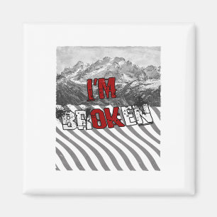 Ik ben Ok Gebroken - Ik ben Gebroken 1  Magneet