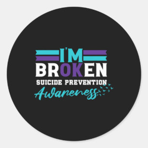 Ik ben ok gebroken zelfmoordpreventie bewustzijn ronde sticker