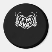 Ik ben ok grappig Halloween kostuum Skeleton Hande Magneet (Voorkant)