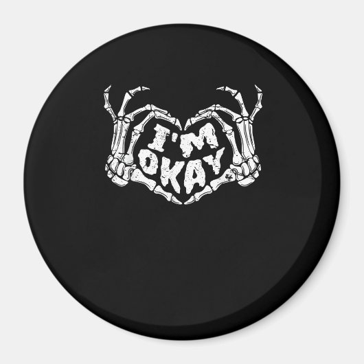 Ik ben ok grappig Halloween kostuum Skeleton Hande Magneet (Voorkant)