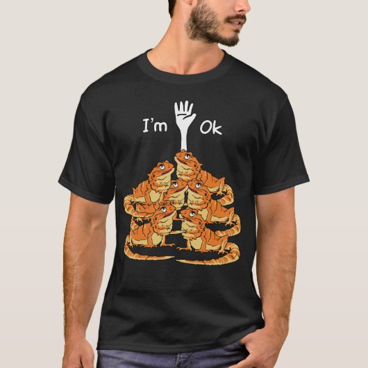 Ik ben Ok Grappige Bearded Dragon T-shirt (Voorkant)