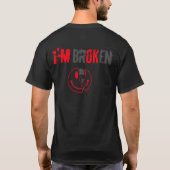 Ik ben OK Ik ben Gebroken T-shirt (Achterkant)