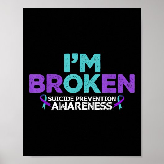 Ik ben ok Ik ben gebroken Zelfmoordpreventie bewus Poster (Voorkant)