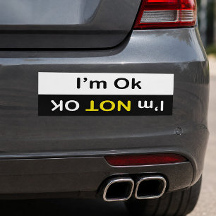 Ik ben OK/ Ik ben niet OK Grappige bumpersticker