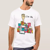 Ik ben OK lezen boeken liefhebber T-shirt (Voorkant)