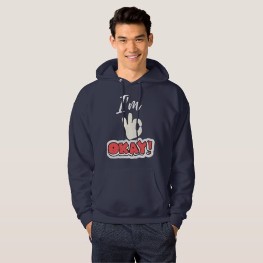 Ik ben oké Hoodie (Voorkant volledig)