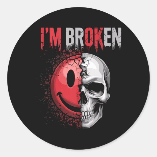 Ik ben oké, ik ben gebroken ronde sticker (Voorkant)