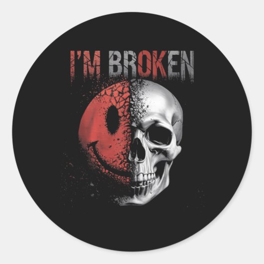Ik ben oké, ik ben gebroken ronde sticker (Voorkant)