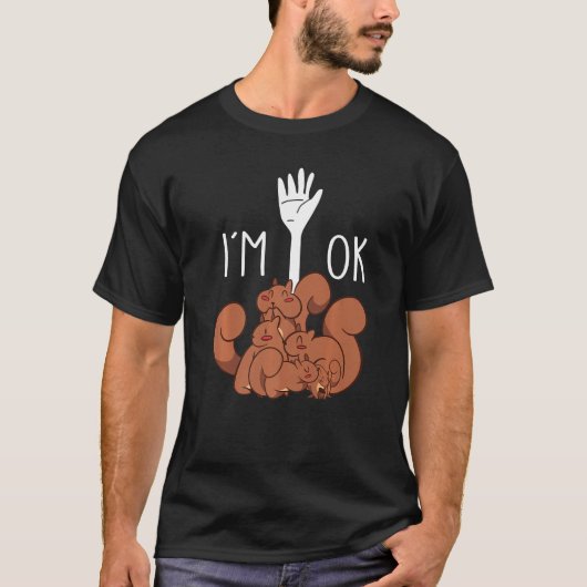 Ik ben oké Squirrel Pa T-shirt (Voorkant)