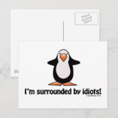 Ik ben omringd door idioten. briefkaart (Voorkant / Achterkant)
