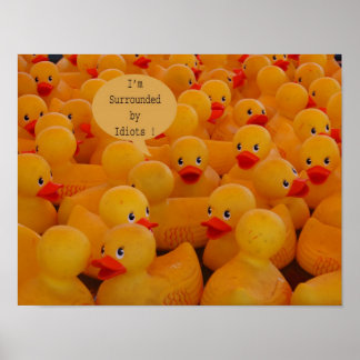 Ik ben omringd door Idiots. Poster