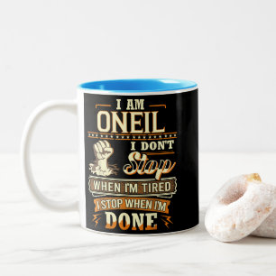 Ik ben Oneil. Ik Stop Niet Als Ik Moe Ben Tweekleurige Koffiemok