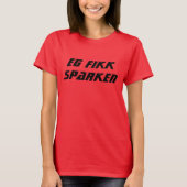 Ik ben ontslagen in Noors rood T-shirt (Voorkant)
