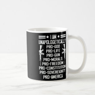 Ik ben onverbloemd pro God, pro leven, pro wapen Koffiemok