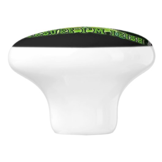 Ik ben ook Iers. Keramische Knop (Zijkant)