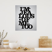 Ik ben ook jaloers op mij - Poster (Keuken)