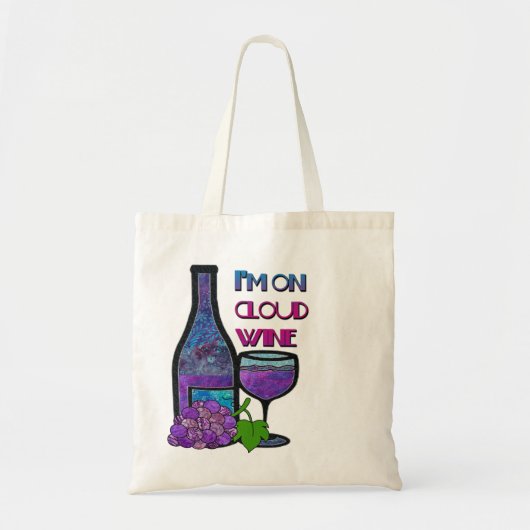 Ik ben op Cloud Wine Tote Bag (Voorkant)