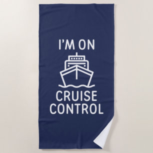 Ik ben op cruise control strandlaken