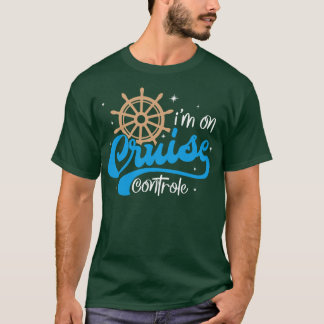 Ik ben op cruiseschepen t-shirt