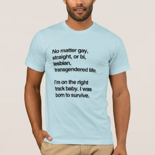 Ik ben op de goede weg schatje t-shirt