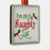"IK BEN OP DE NAUGHTY LIST" ORNAMENT (Rechts)