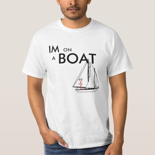 Ik ben op een boot 2 t-shirt (Voorkant)