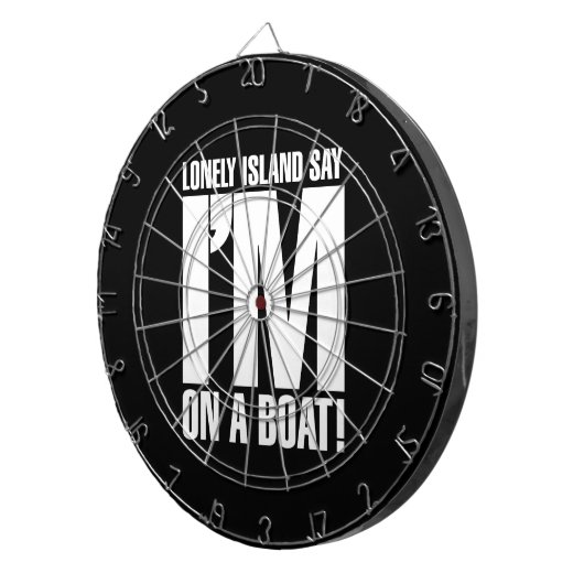 Ik ben op een boot dartbord (Voorkant Rechts)