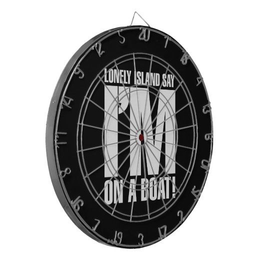 Ik ben op een boot dartbord (Voorkant Links)