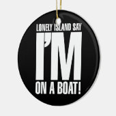 Ik ben op een boot keramisch ornament (Links)