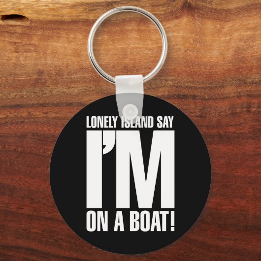 Ik ben op een boot sleutelhanger (Voorkant)