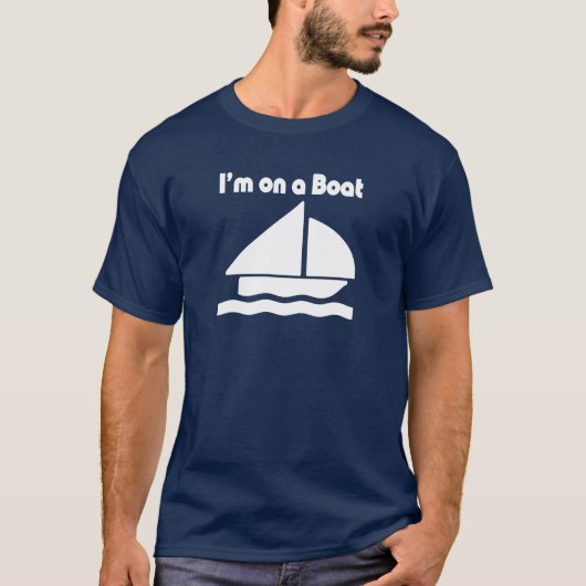 Ik ben op een boot t-shirt (Voorkant)