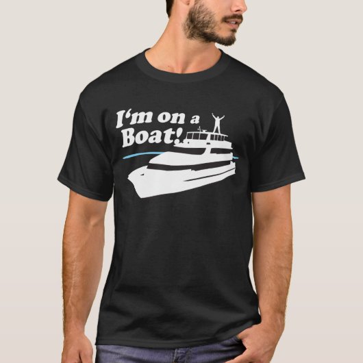 Ik ben op een boot t-shirt (Voorkant)