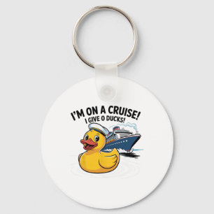 Ik Ben Op Een Cruise Ik Geef 0 Eenden T-shirt – Gr Sleutelhanger