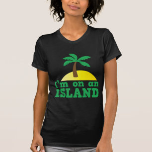 Ik ben op een eiland t-shirt